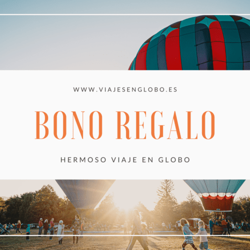 Bono regalo de vuelo en globo